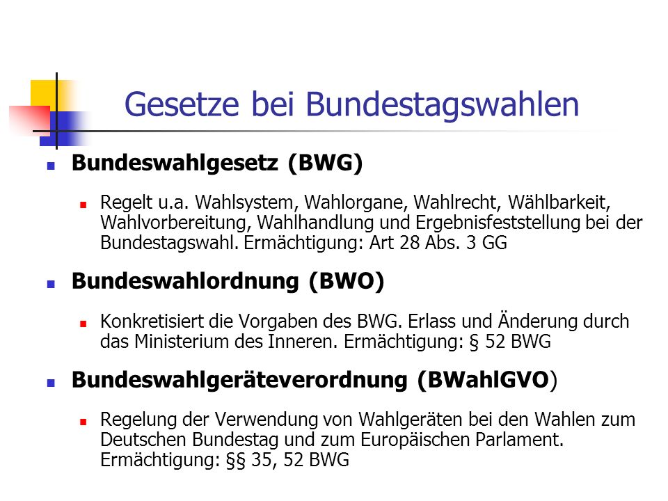 Gesetze bei Bundestagswahlen