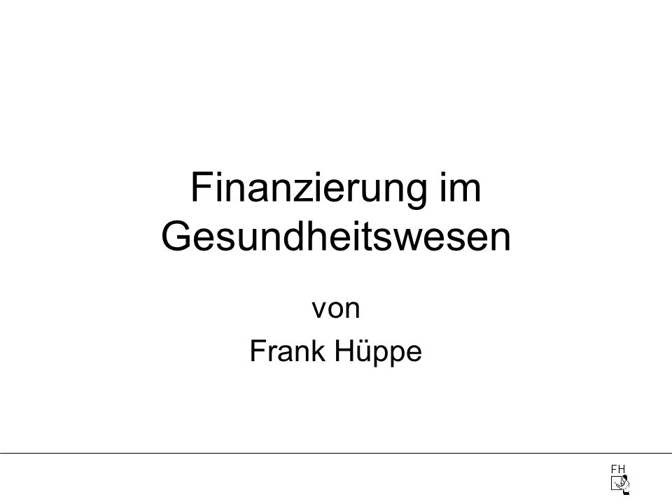 Finanzierung im Gesundheitswesen