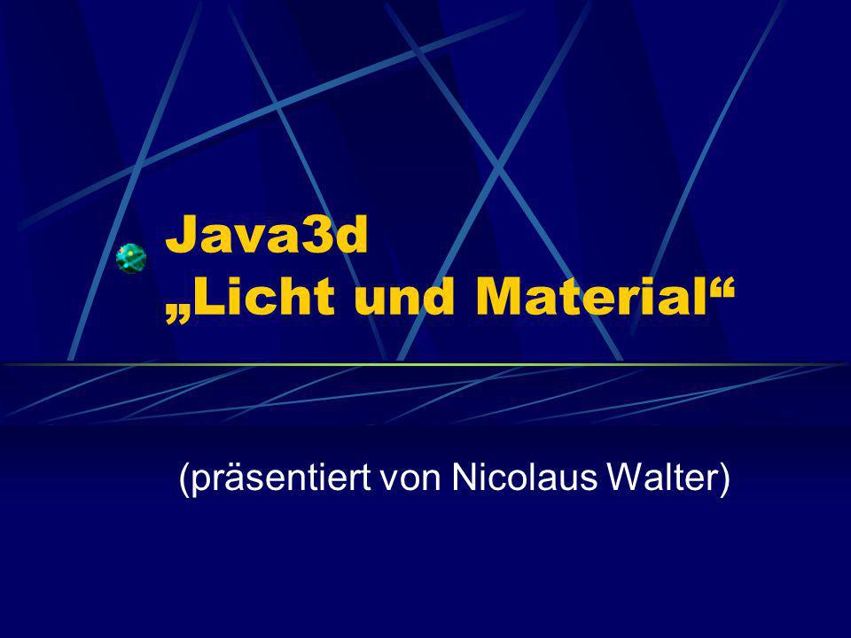 Java3d „Licht und Material