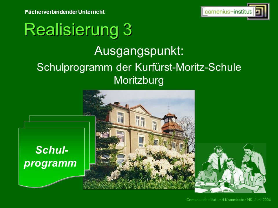 Schulprogramm der Kurfürst-Moritz-Schule Moritzburg