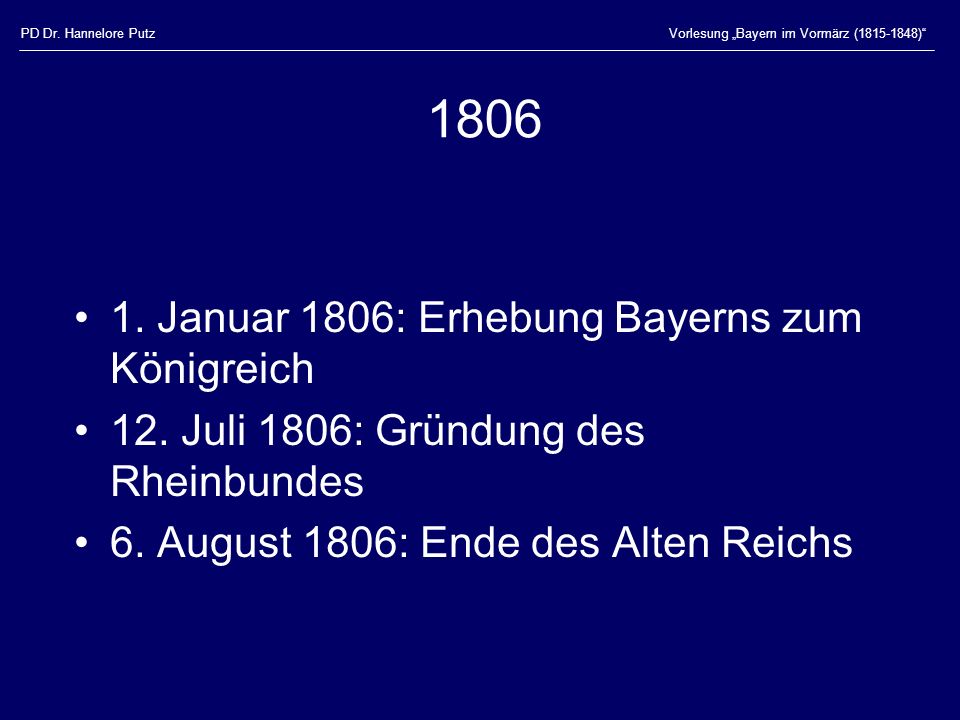 Januar 1806: Erhebung Bayerns zum Königreich