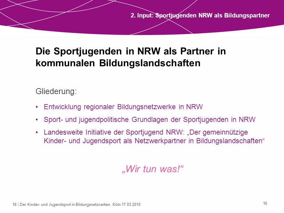 2. Input: Sportjugenden NRW als Bildungspartner