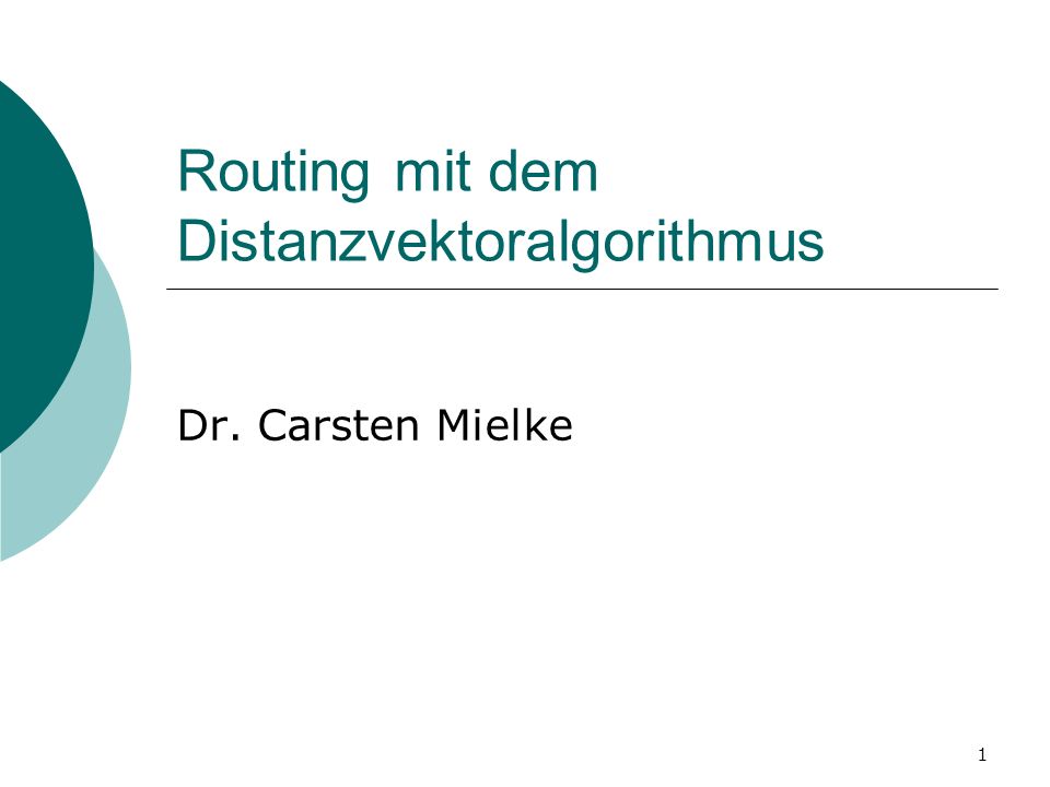 Routing mit dem Distanzvektoralgorithmus