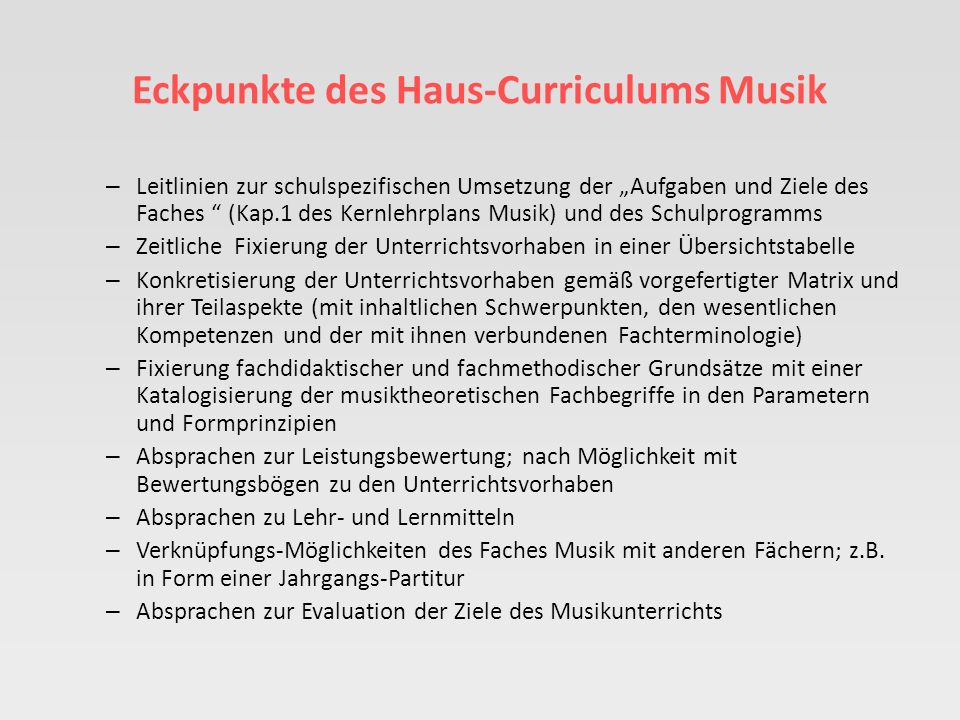 Eckpunkte des Haus-Curriculums Musik