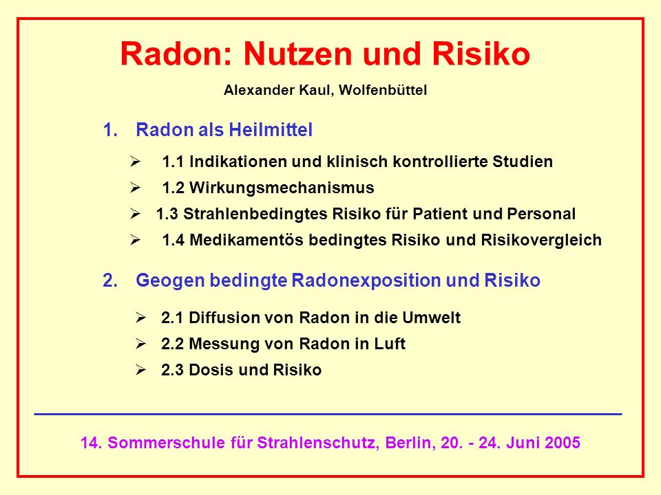 Radon: Nutzen und Risiko