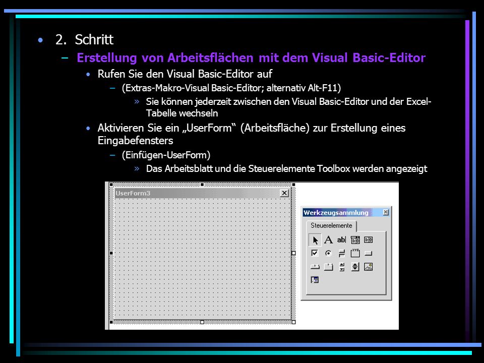 2. Schritt Erstellung von Arbeitsflächen mit dem Visual Basic-Editor