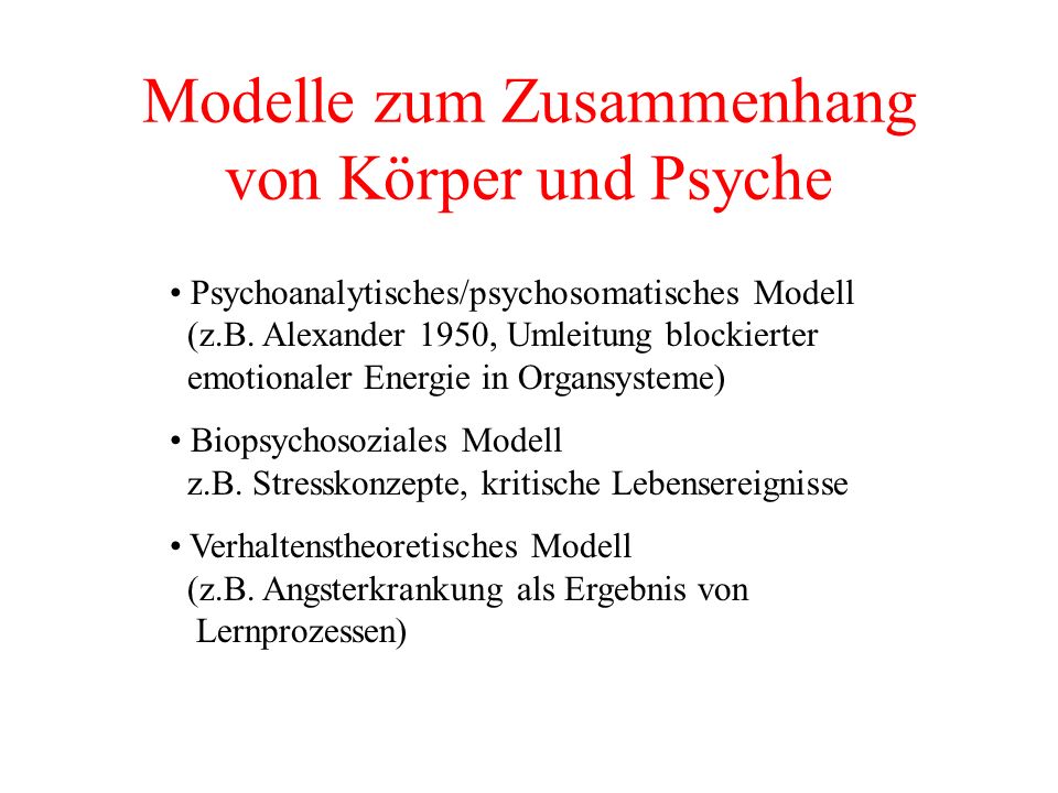 Modelle zum Zusammenhang von Körper und Psyche