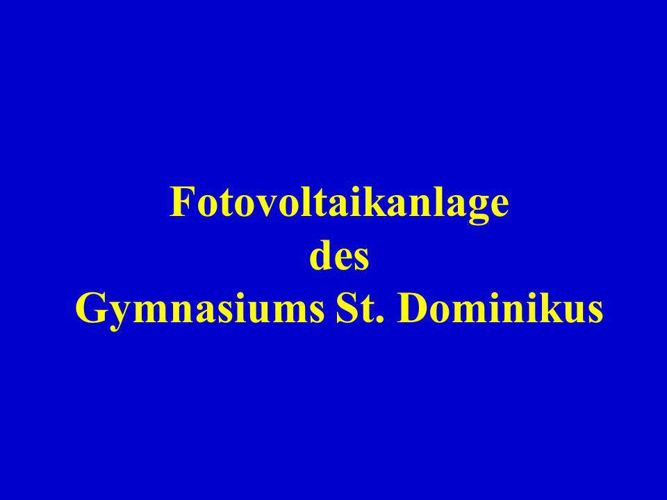 Fotovoltaikanlage des Gymnasiums St. Dominikus