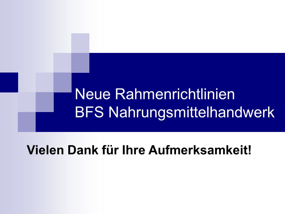 Neue Rahmenrichtlinien BFS Nahrungsmittelhandwerk