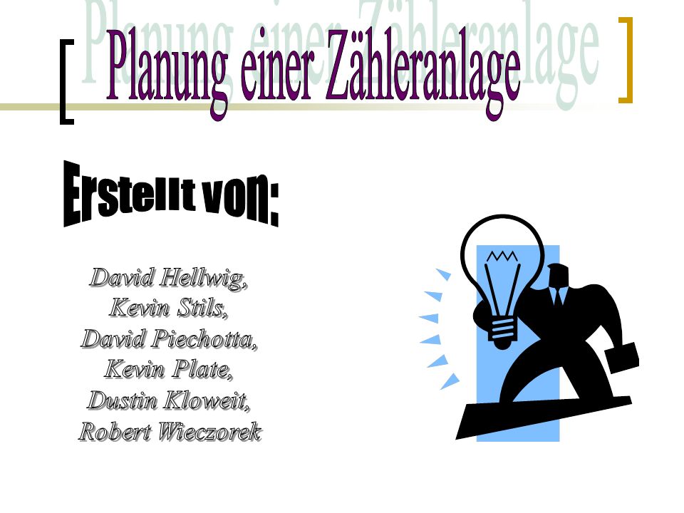 Planung einer Zähleranlage