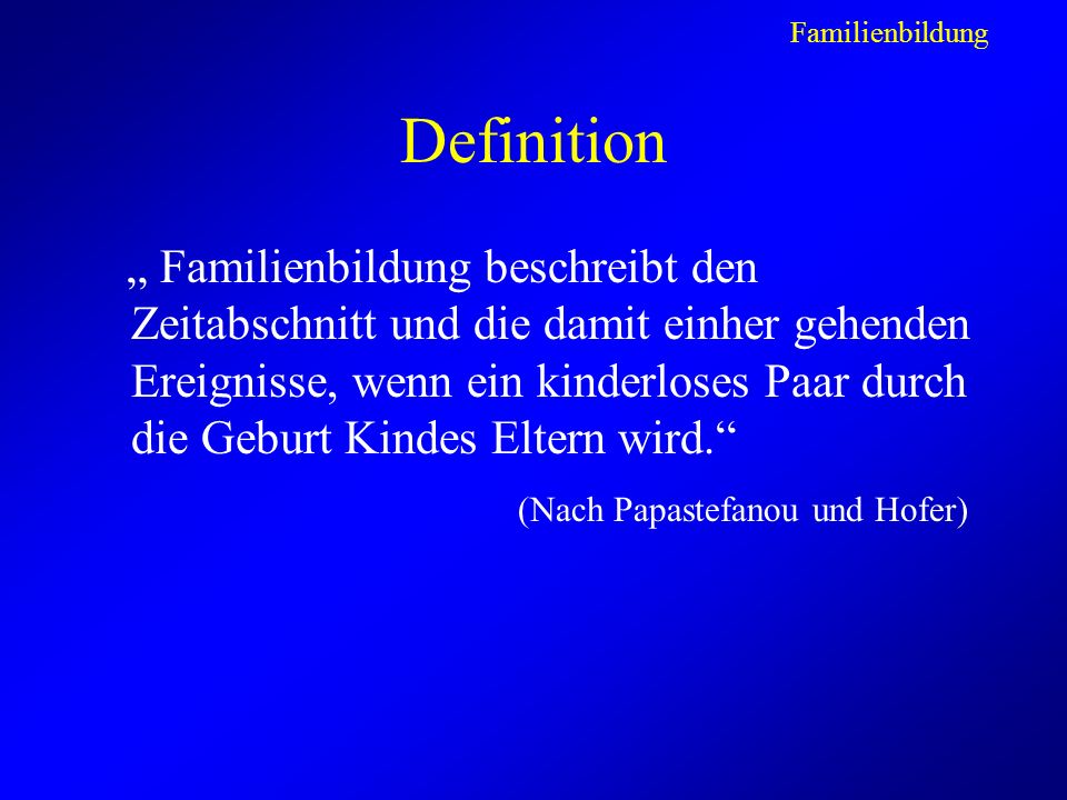 Familienbildung Definition.