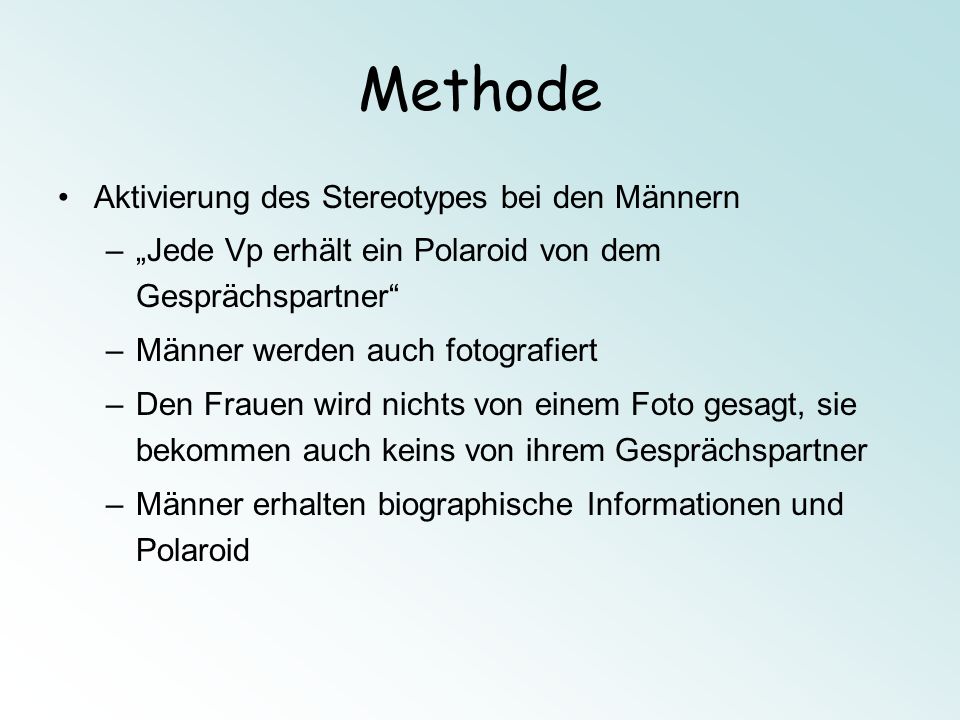 Methode Aktivierung des Stereotypes bei den Männern