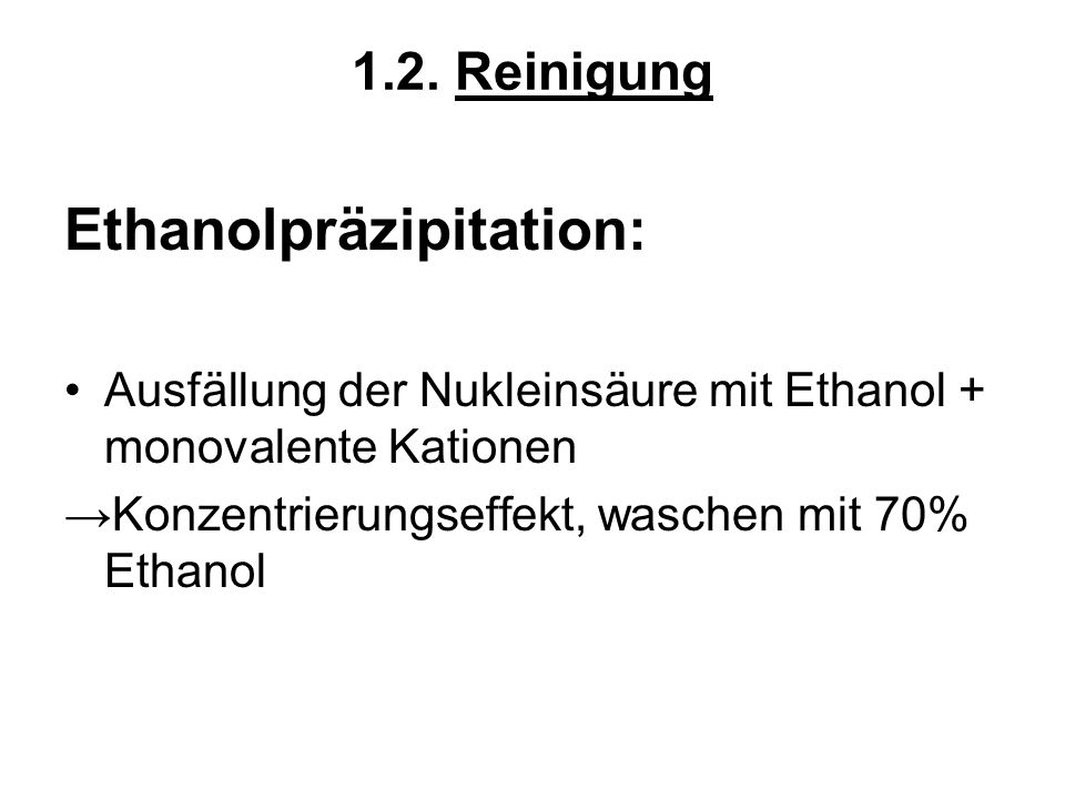 Ethanolpräzipitation: