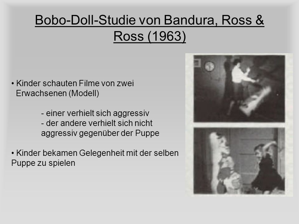 Bobo-Doll-Studie von Bandura, Ross & Ross (1963)