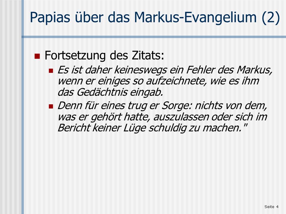 Papias über das Markus-Evangelium (2)