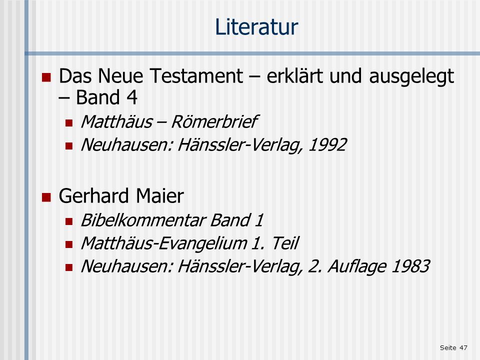 Literatur Das Neue Testament – erklärt und ausgelegt – Band 4