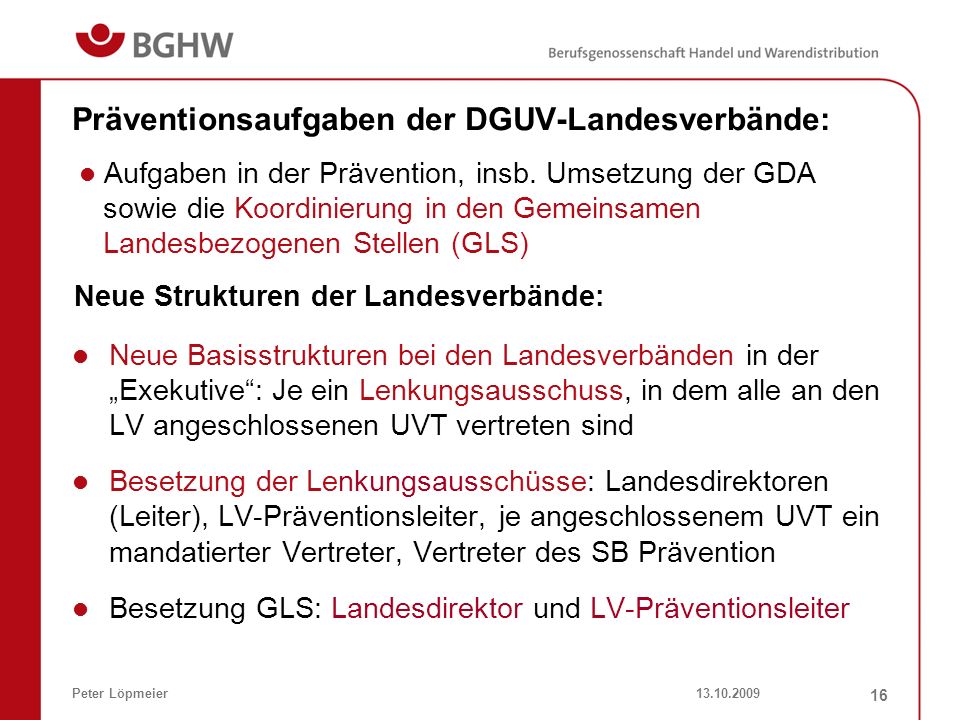 Präventionsaufgaben der DGUV-Landesverbände: