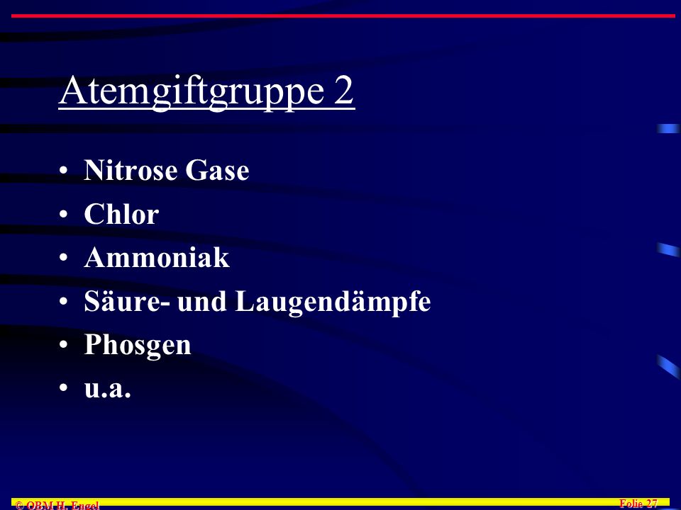 Atemgiftgruppe 2 Nitrose Gase Chlor Ammoniak Säure- und Laugendämpfe