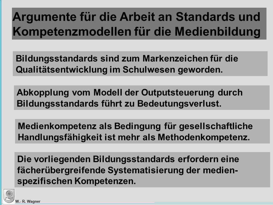 Argumente für die Arbeit an Standards und Kompetenzmodellen für die Medienbildung