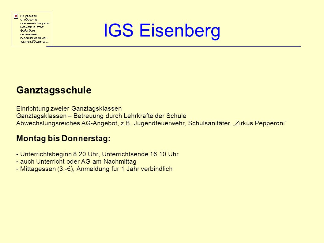 IGS Eisenberg Ganztagsschule Montag bis Donnerstag: