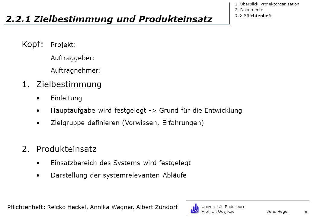 2.2.1 Zielbestimmung und Produkteinsatz