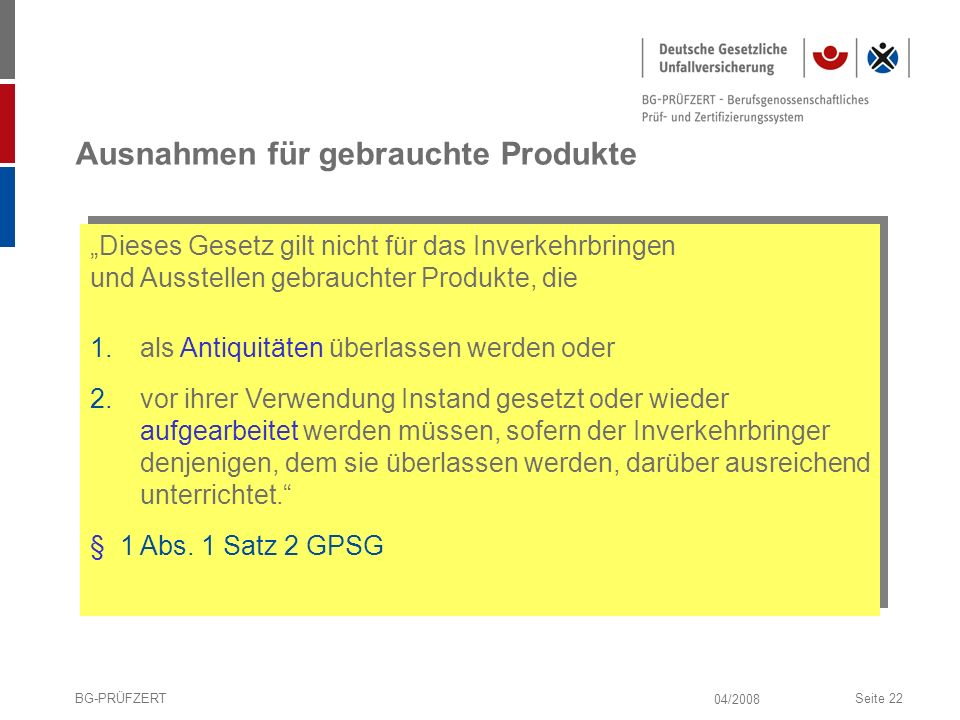 Ausnahmen für gebrauchte Produkte