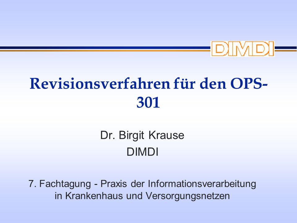 Revisionsverfahren für den OPS-301