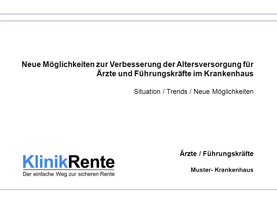 Neue Möglichkeiten zur Verbesserung der Altersversorgung für Ärzte und Führungskräfte im Krankenhaus