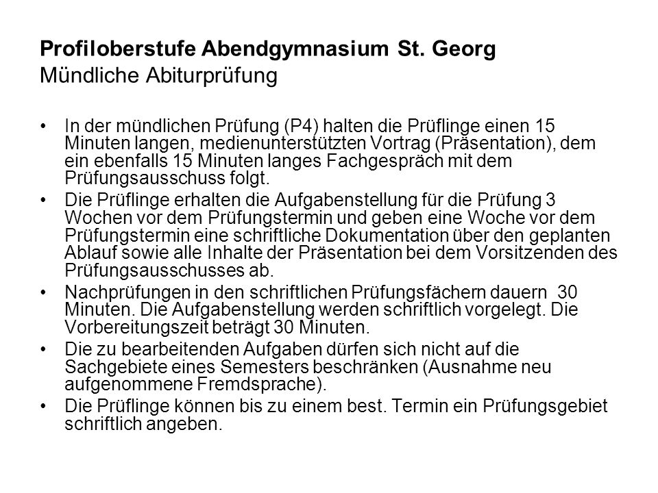 Profiloberstufe Abendgymnasium St. Georg Mündliche Abiturprüfung