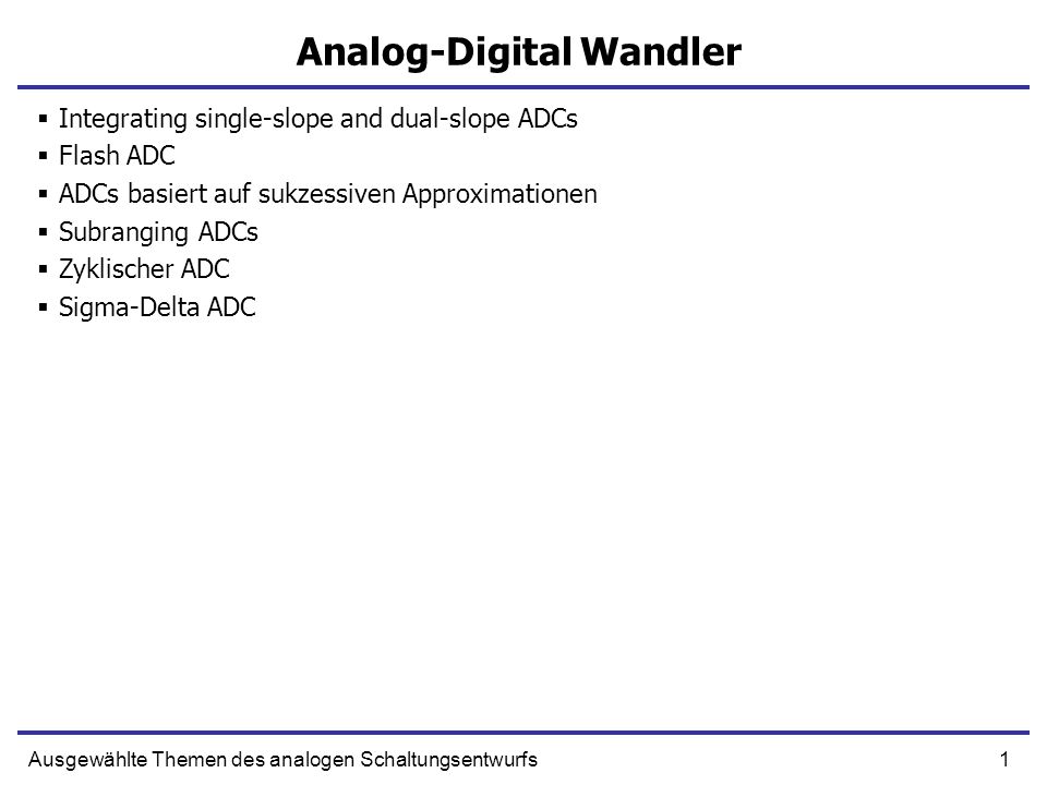 Analog-Digital Wandler