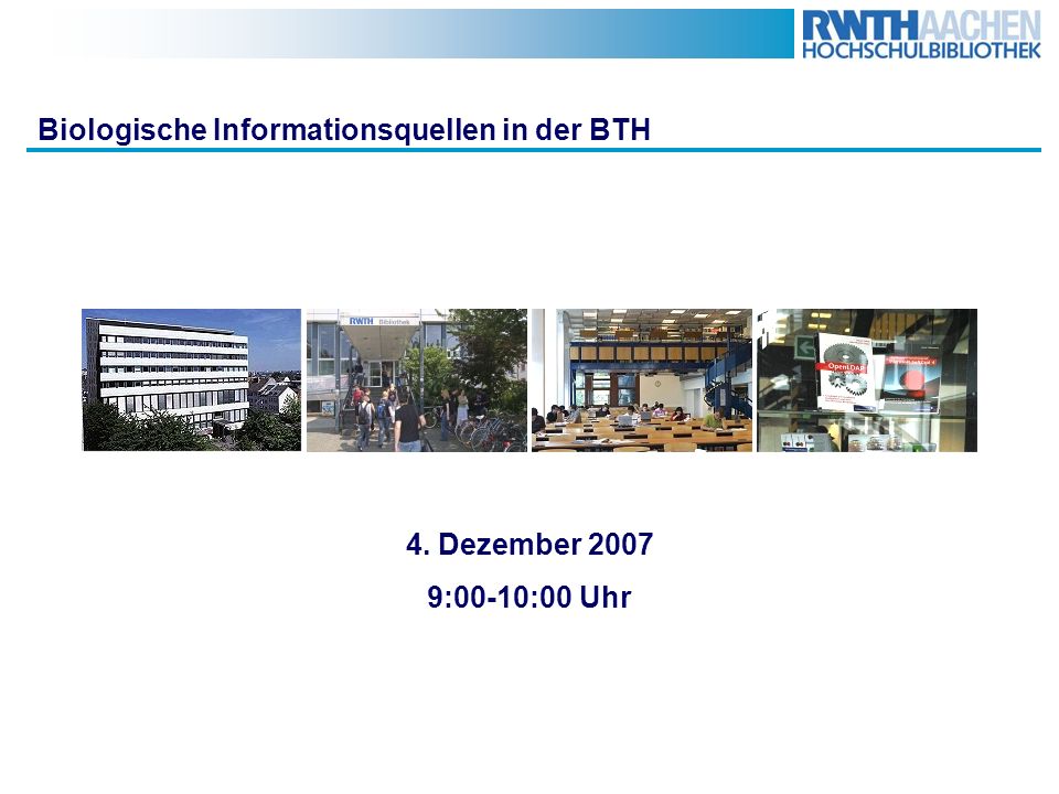 Biologische Informationsquellen in der BTH