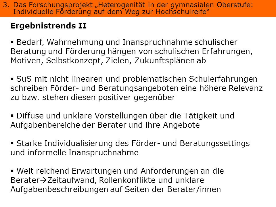 3. Das Forschungsprojekt „Heterogenität in der gymnasialen Oberstufe: Individuelle Förderung auf dem Weg zur Hochschulreife