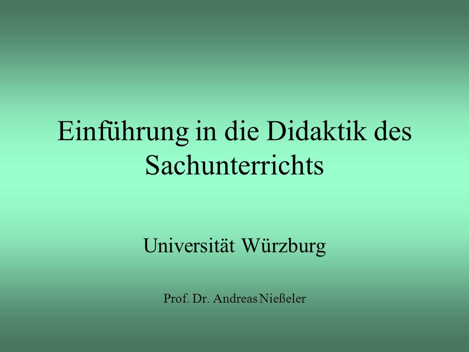 Einführung in die Didaktik des Sachunterrichts