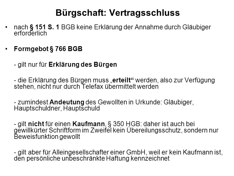 Bürgschaft: Vertragsschluss