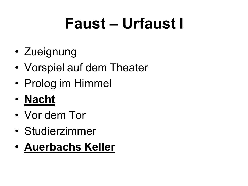 Faust – Urfaust I Zueignung Vorspiel auf dem Theater Prolog im Himmel