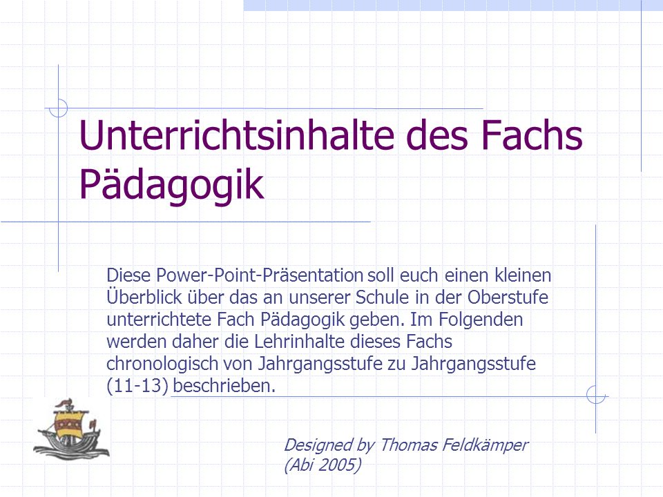 Unterrichtsinhalte des Fachs Pädagogik