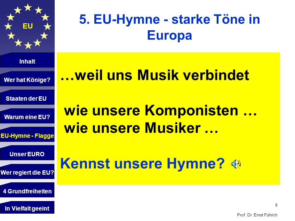 5. EU-Hymne - starke Töne in Europa