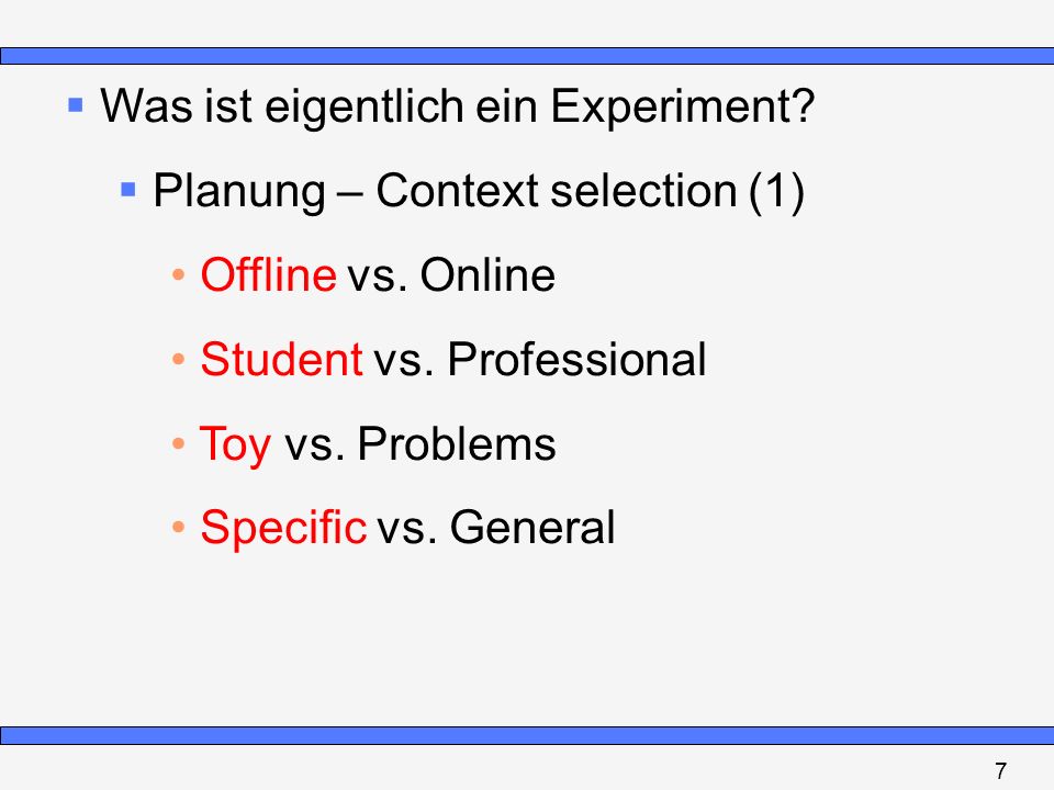 Was ist eigentlich ein Experiment Planung – Context selection (1)