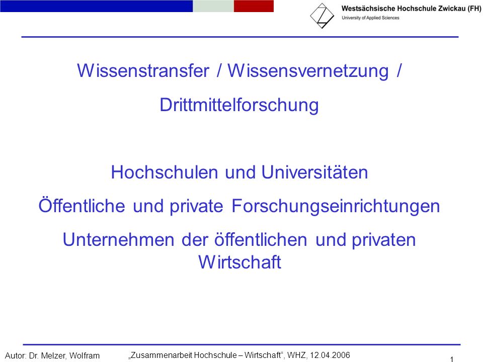 Wissenstransfer / Wissensvernetzung / Drittmittelforschung