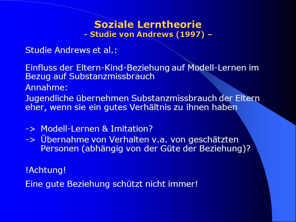 Soziale Lerntheorie - Studie von Andrews (1997) –