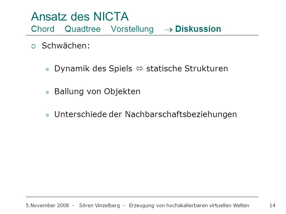 Ansatz des NICTA Chord Quadtree Vorstellung  Diskussion