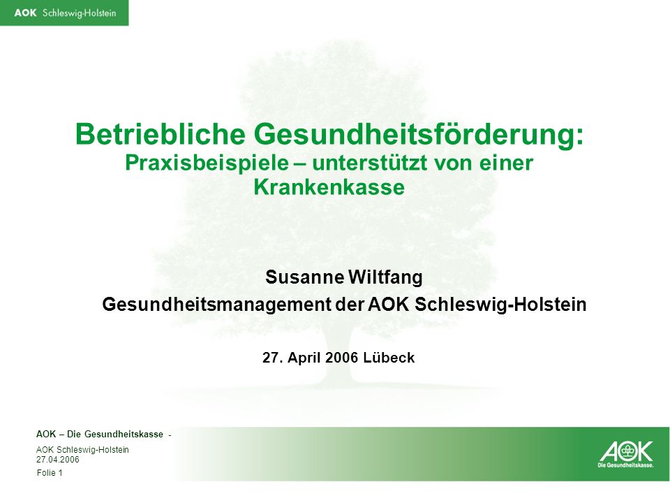 Gesundheitsmanagement der AOK Schleswig-Holstein