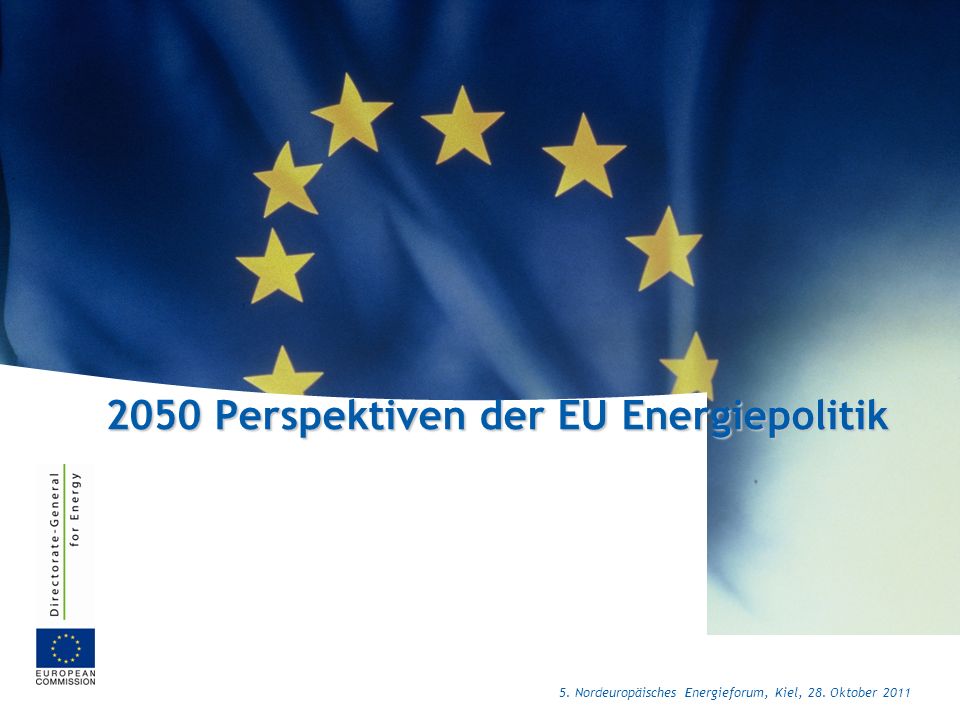 2050 Perspektiven der EU Energiepolitik