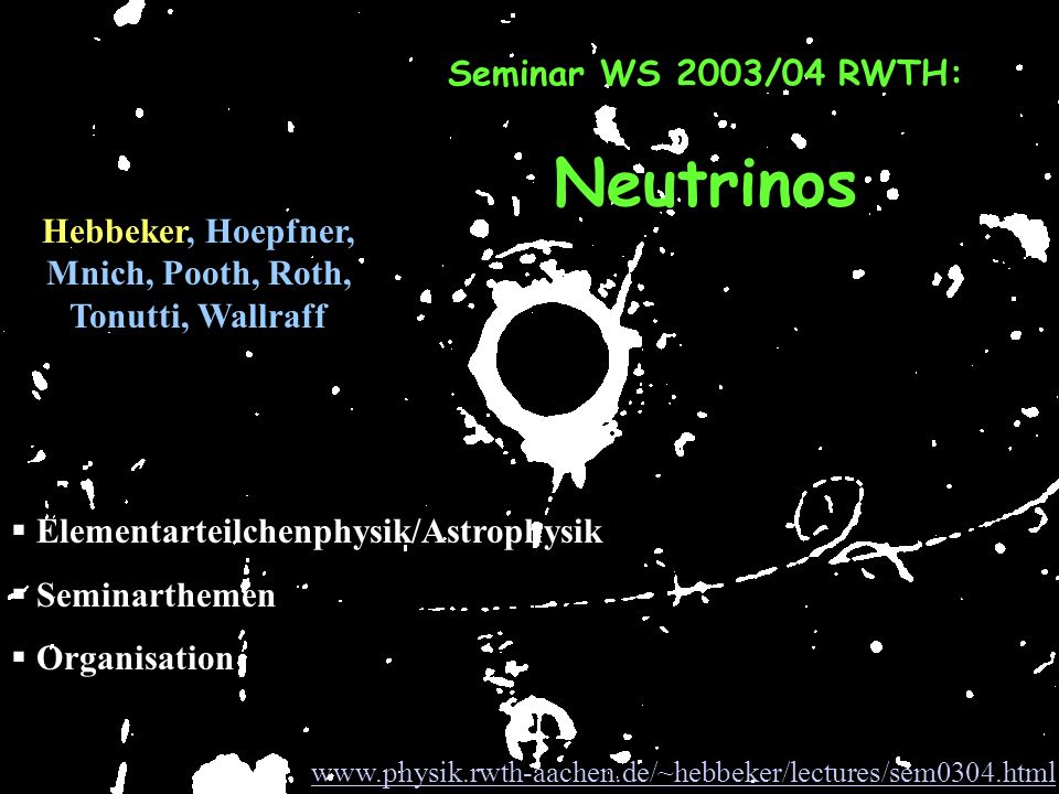 Seminar WS 2003/04 RWTH: Neutrinos