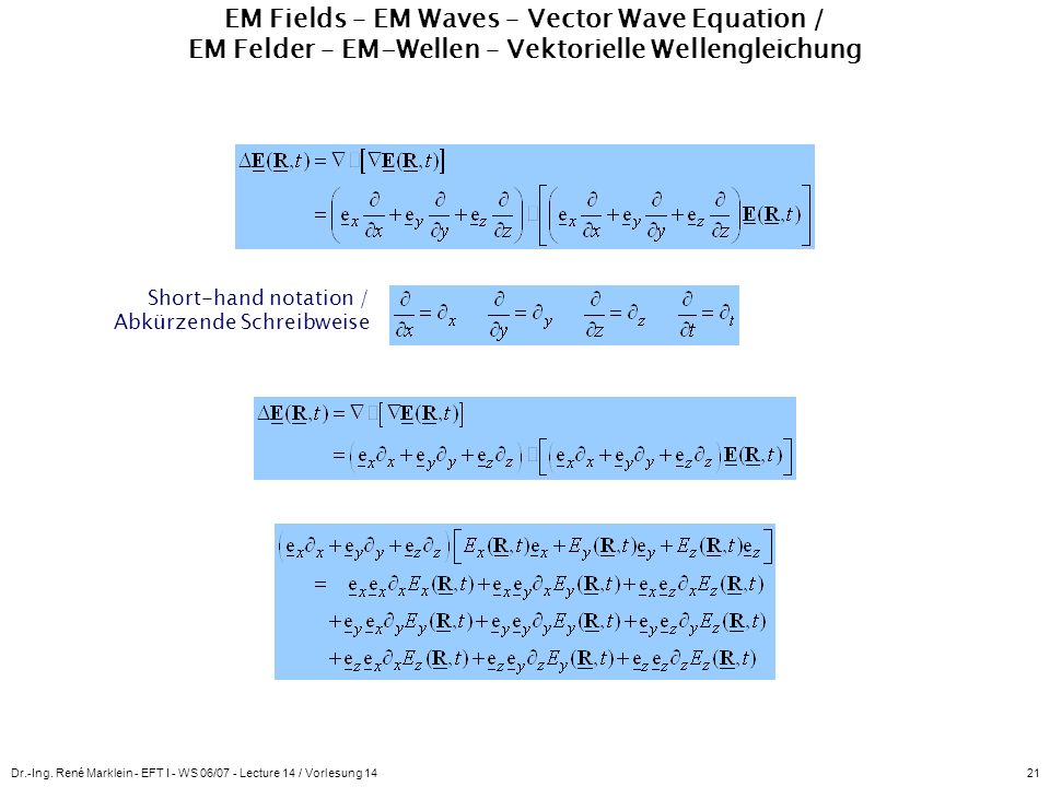 EM Fields – EM Waves – Vector Wave Equation / EM Felder – EM-Wellen – Vektorielle Wellengleichung