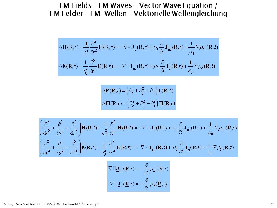 EM Fields – EM Waves – Vector Wave Equation / EM Felder – EM-Wellen – Vektorielle Wellengleichung