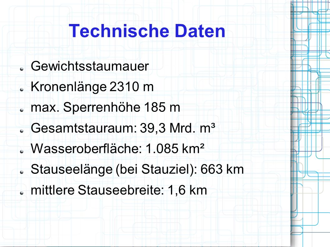 Technische Daten Gewichtsstaumauer Kronenlänge 2310 m