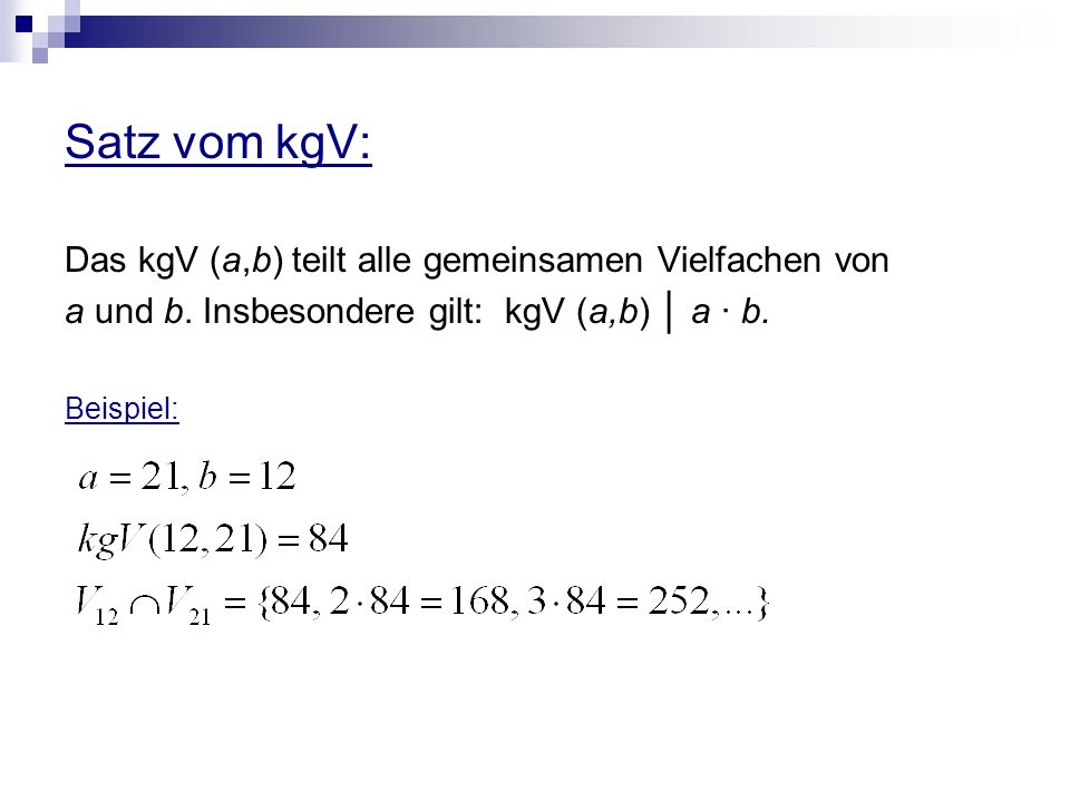 Satz vom kgV: Das kgV (a,b) teilt alle gemeinsamen Vielfachen von