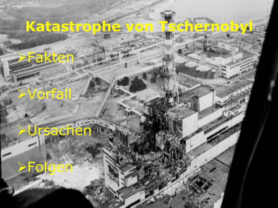 Katastrophe von Tschernobyl