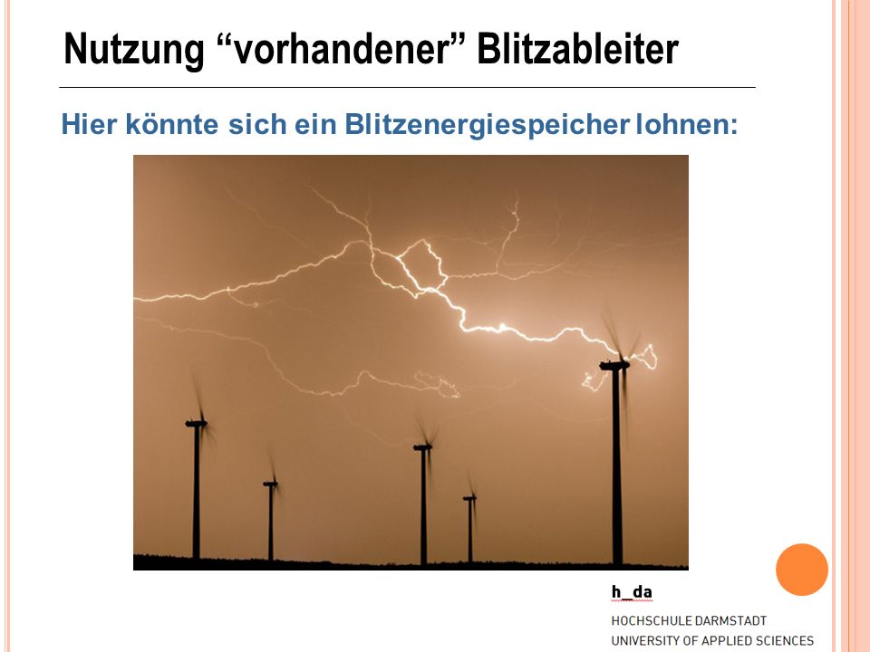 Nutzung vorhandener Blitzableiter